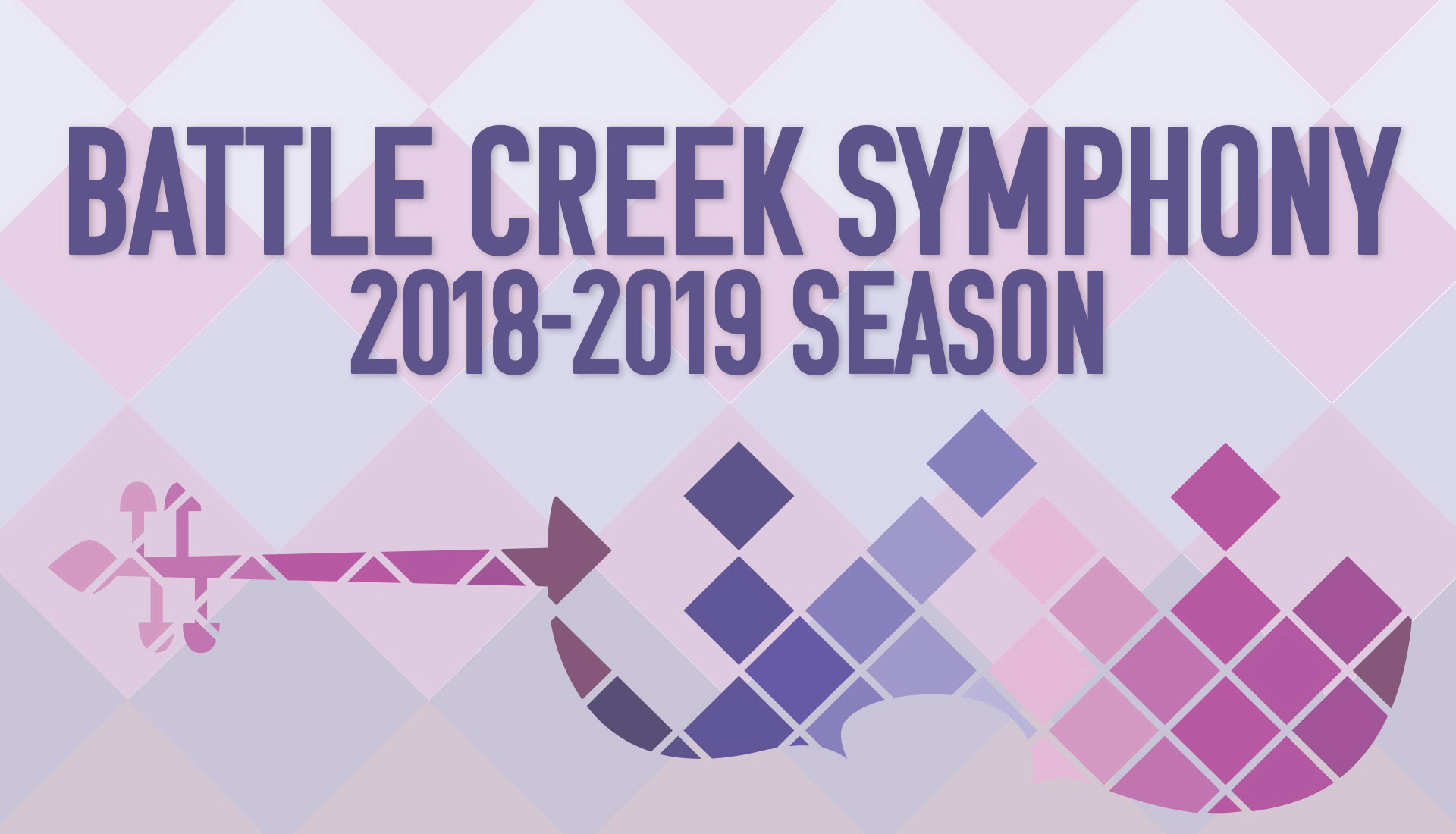 2018 2019 Symphony SeasonWeb Slider Battle Creek Symphony 2018-2019 Season